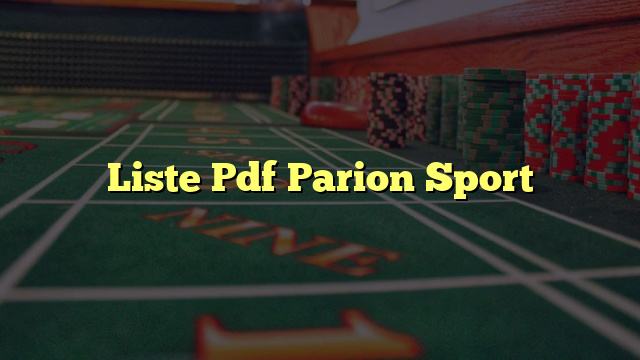 Liste Pdf Parion Sport